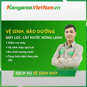 Dịch vụ vệ sinh máy lọc, cây nước Kangaroo