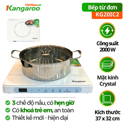 Bếp điện từ đơn Kangaroo KG20IC2, 2000W, cảm ứng