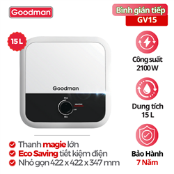 Bình tắm nước nóng Goodman GV15, 15 lít, 2100 W