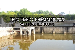 Thực trạng ô nhiễm môi trường nước cách khắc phục hiệu quả 