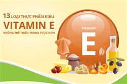 13 loại thực phẩm giàu Vitamin E không thể thiếu trong thực đơn